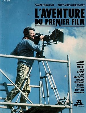 Bild des Verkufers fr L'aventure du premier film zum Verkauf von JP Livres