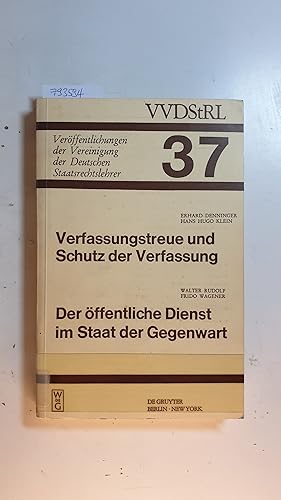 Bild des Verkufers fr Verfassungstreue und Schutz der Verfassung (VVDStRL,37) zum Verkauf von Gebrauchtbcherlogistik  H.J. Lauterbach