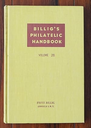 BIllig's Philatelic Handbook. Voume 26