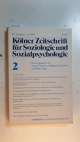 Bild des Verkufers fr Klner Zeitschrift fr Soziologie und Sozialpsychologie 2, 58 Jahrgang 2006 zum Verkauf von Gebrauchtbcherlogistik  H.J. Lauterbach