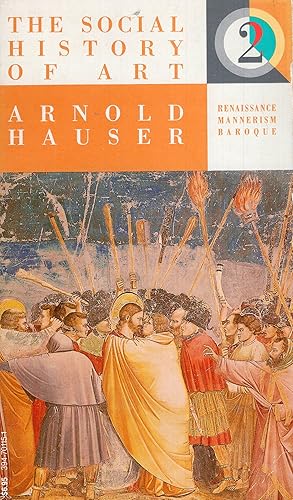 Immagine del venditore per The Social History of Art Vol 2: Renaissance, Mannerism, Baroque venduto da A Cappella Books, Inc.