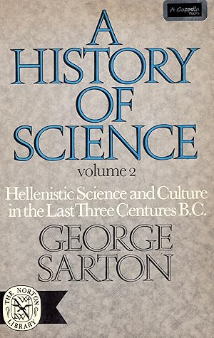 Seller image for History of Science: Hellenistic Science and Culture in the Last Three Centuries B.C. (Volume 2) for sale by A Cappella Books, Inc.