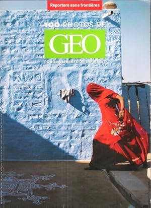 Image du vendeur pour 100 Photos De GEO Pour La Libert de La Presse mis en vente par Au vert paradis du livre