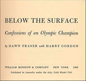 Below the surface. Confessions of an Olympic Champion
