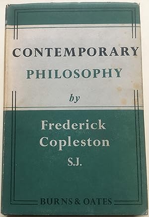 Contemporary Philosophy - Studies Of Logical Positivism And Existentialism
