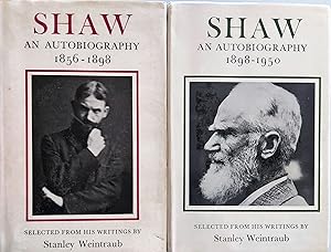 Shaw An Autobiography Vol. 1 1856-1898 & Vol. 2 1898-1950 The Playwright Years