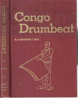 Congo Drumbeat: History of the First Half Century in the Establishment of the Methodist Church Am...