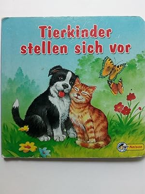 Bild des Verkufers fr Tierkinder stellen sich vor. zum Verkauf von Versandantiquariat Jena