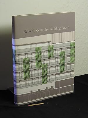 Helvetia Costruire Building Bauen -