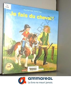 Bild des Verkufers fr Je fais du cheval ! zum Verkauf von Ammareal