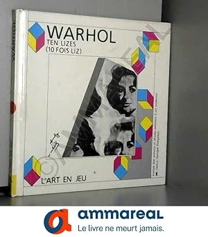 Image du vendeur pour Andy Warhol : Ten Lizes mis en vente par Ammareal