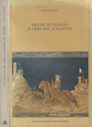 Bild des Verkufers fr Figure di viaggio e crisi del soggetto zum Verkauf von Biblioteca di Babele