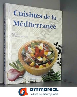 Seller image for Cuisine de la Mediterranee for sale by Ammareal