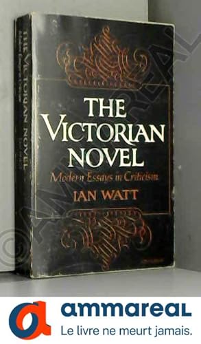 Seller image for The Victorian Novel: Modern Essays in Criticism for sale by Ammareal