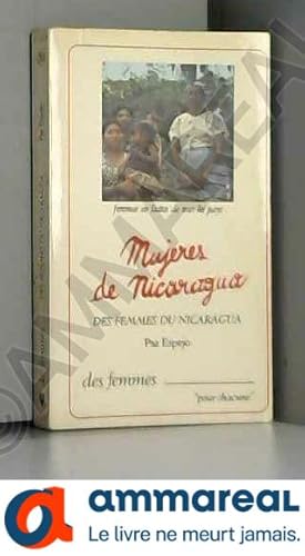 Imagen del vendedor de Des Femmes du Nicaragua: Les femmes au combat et dans la reconstruction nationale, Nicaragua, janvier-mars 1980 a la venta por Ammareal
