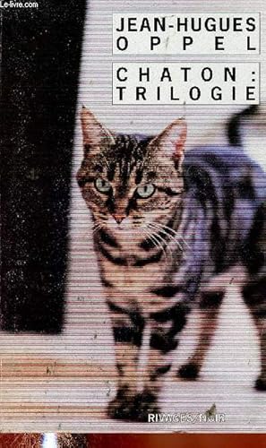 Seller image for Chaton : trilogie for sale by Le-Livre