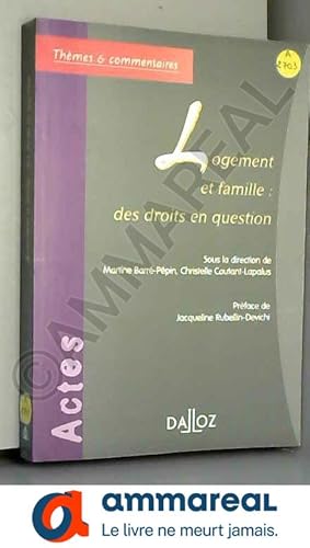 Seller image for Logement et famille : des droits en question: Thmes et commentaires for sale by Ammareal