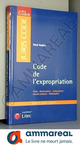 Image du vendeur pour Juris classeur, dition 2004 : Code de l'expropriation (ancienne dition) mis en vente par Ammareal