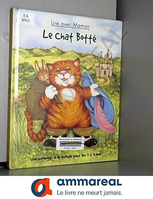 Bild des Verkufers fr Le Chat bott (Lire avec maman) zum Verkauf von Ammareal
