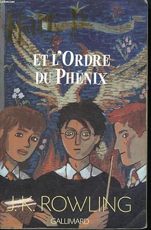 Imagen del vendedor de HARRY POTTER ET L'ORDRE DU PHENIX. TOME 5 a la venta por Le-Livre