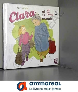 Bild des Verkufers fr CLARA ET SA MAMIE (FR-ANG) zum Verkauf von Ammareal