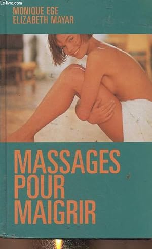 Image du vendeur pour Massages pour maigrir mis en vente par Le-Livre