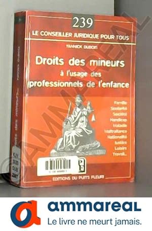 Seller image for Droits des mineurs  l'usage des professionnels de l'enfance for sale by Ammareal