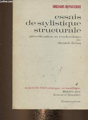 Bild des Verkufers fr Essais de stylistique structurale (Collection "Nouvelle bibliothque scientifique") zum Verkauf von Le-Livre