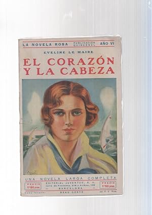 Imagen del vendedor de La novela Rosa: El corazon y la cabeza a la venta por El Boletin