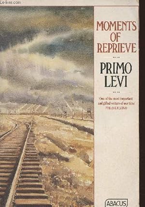 Seller image for Moments of reprieve for sale by Le-Livre