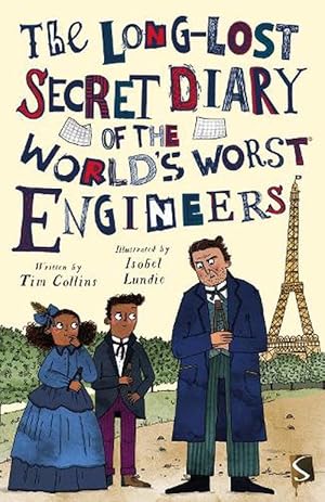 Seller image for The Long-Lost Secret Diary of the World's Worst Engineers (Paperback) for sale by Grand Eagle Retail