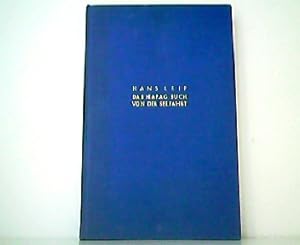 Das HAPAG-Buch von der Seefahrt.