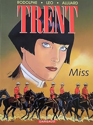 Trent, Tome 7 : Miss