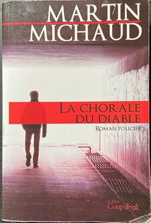 La Chorale Du Diable : Roman Policier