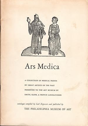 Imagen del vendedor de ARS MEDICA: A collection of medical prints by great artists of the past presented to the art museum by Smith, Kline, & French Laboratories. a la venta por OLD WORKING BOOKS & Bindery (Est. 1994)