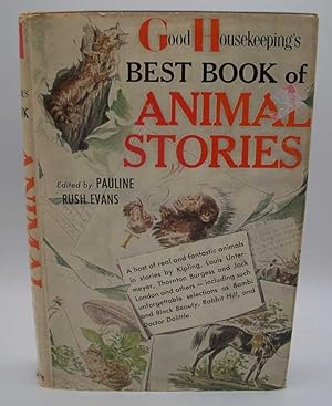 Image du vendeur pour Good Housekeeping's Best Book of Animal Stories mis en vente par Easy Chair Books