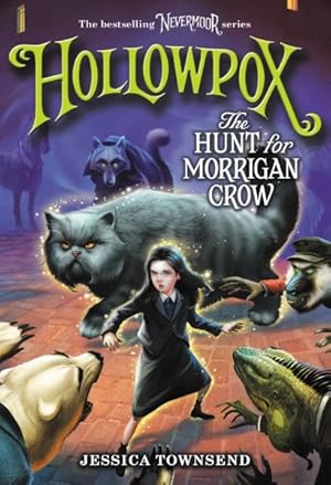 Seller image for Hollowpox : The Hunt for Morrigan Crow for sale by GreatBookPricesUK
