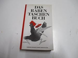 Seller image for Das Rabentaschenbuch. Geschichten und Prosastcke aus 10 Jahren  Der Rabe . for sale by Ottmar Mller