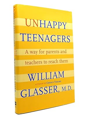 Seller image for UNHAPPY TEENAGERS A Way for Parents and Teachers to Reach Them for sale by Rare Book Cellar