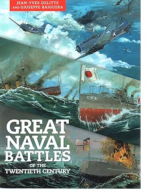 Bild des Verkufers fr Great Naval Battles of the Twentieth Century: Tsushima, Jutland, Midway zum Verkauf von EdmondDantes Bookseller