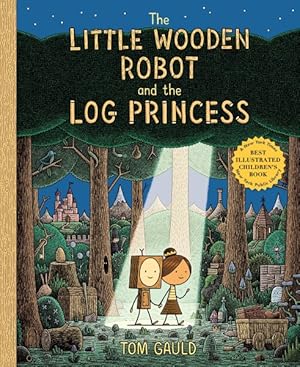 Seller image for Little Wooden Robot and the Log Princess for sale by GreatBookPrices