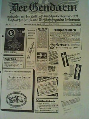 Der Gendarm Nr. 12, 26. April 1938 verbunden mit d. Zeitschrift: Deutsches Gendarmerieblatt