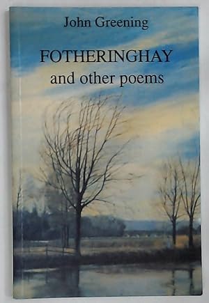 Bild des Verkufers fr Fotheringhay and Other Poems. zum Verkauf von Plurabelle Books Ltd