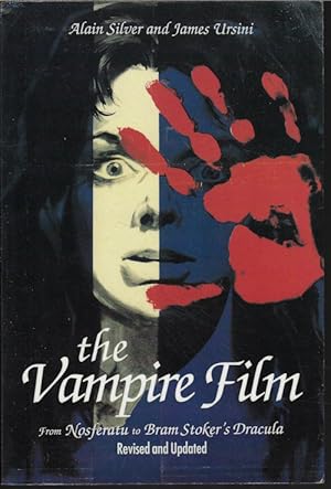 Seller image for THE VAMPIRE FILM from Nosferatu to Bram Stocker's Dracula: Revised and Updated for sale by Books from the Crypt