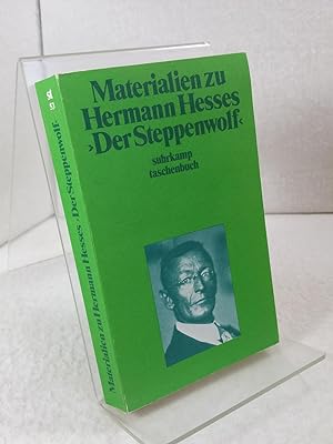 Materialien zu Hermann Hesses "Der Steppenwolf". Herausgegeben von Volker Michels - Suhrkamp Tasc...