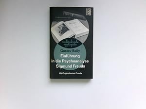 Image du vendeur pour Einfhrung in die Psychoanalyse Sigmund Freuds : Mit Originaltexten Freuds. Unter Mitarb. von Ambros Uchtenhagen / Rowohlts deutsche Enzyklopdie ; 131/132 : [Sachgebiet] Psychologie mis en vente par Antiquariat Buchhandel Daniel Viertel