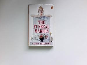 Imagen del vendedor de The Funeral Makers : A Novel. a la venta por Antiquariat Buchhandel Daniel Viertel
