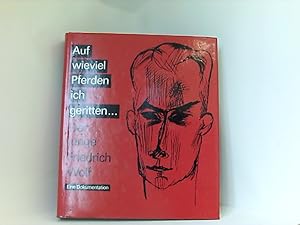 Seller image for Auf wieviel Pferden ich geritten.: Der junge Friedrich Wolf. Eine Dokumentation for sale by Book Broker
