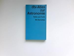 dtv-Atlas zur Astronomie : Tafeln u. Texte ; [mit Sternatlas]. Graph. Gestaltung d. Abb.: Harald ...