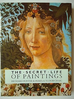 Seller image for THE SECRET LIFE OF PAINTINGS for sale by GfB, the Colchester Bookshop